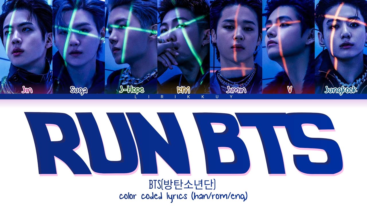 BTS (방탄소년단) - 달려라 방탄 (Run BTS) Color Coded Lyrics - YouTube