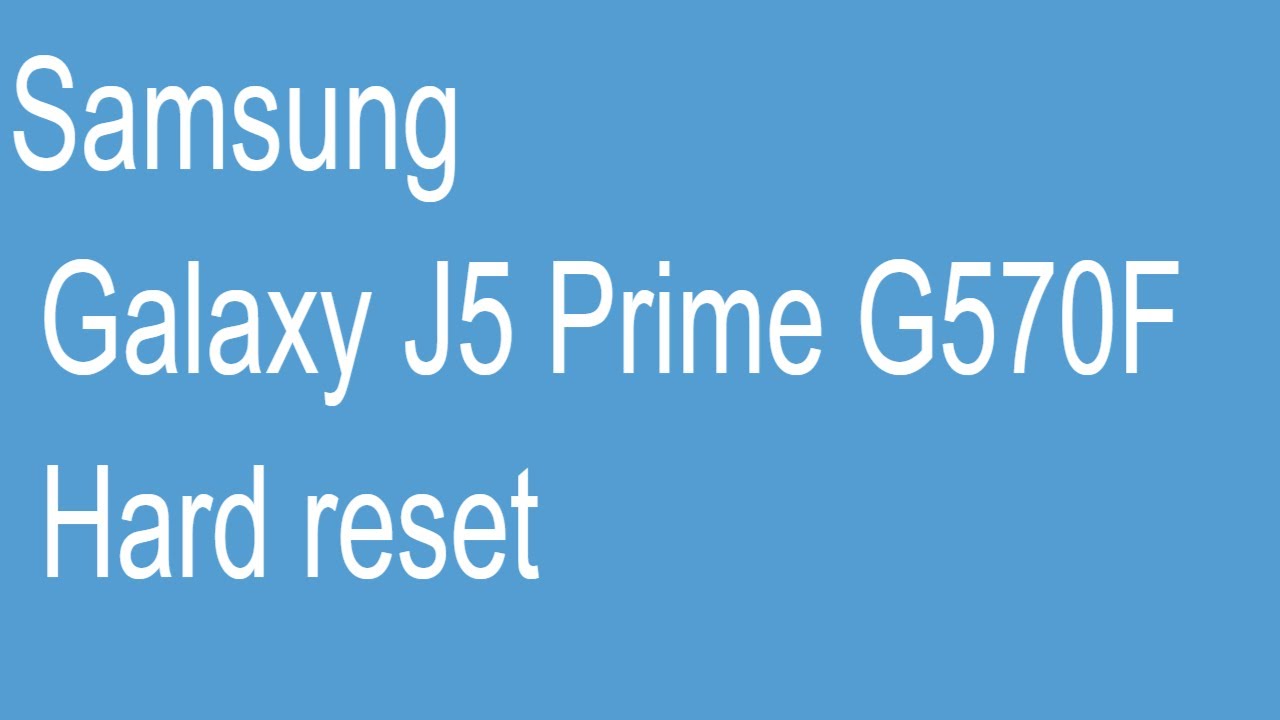 Hard Reset Formatao Samsung Galaxy J5 Sem Enrolao