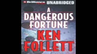 A Dangerous Fortune Ken Follett Book Mysterythrillersuspensehistorical Fiction 2