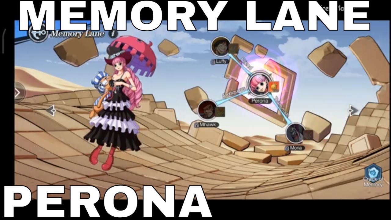 MEMORY LANE | PERONA ► New World: Vigour Voyage  | One Piece