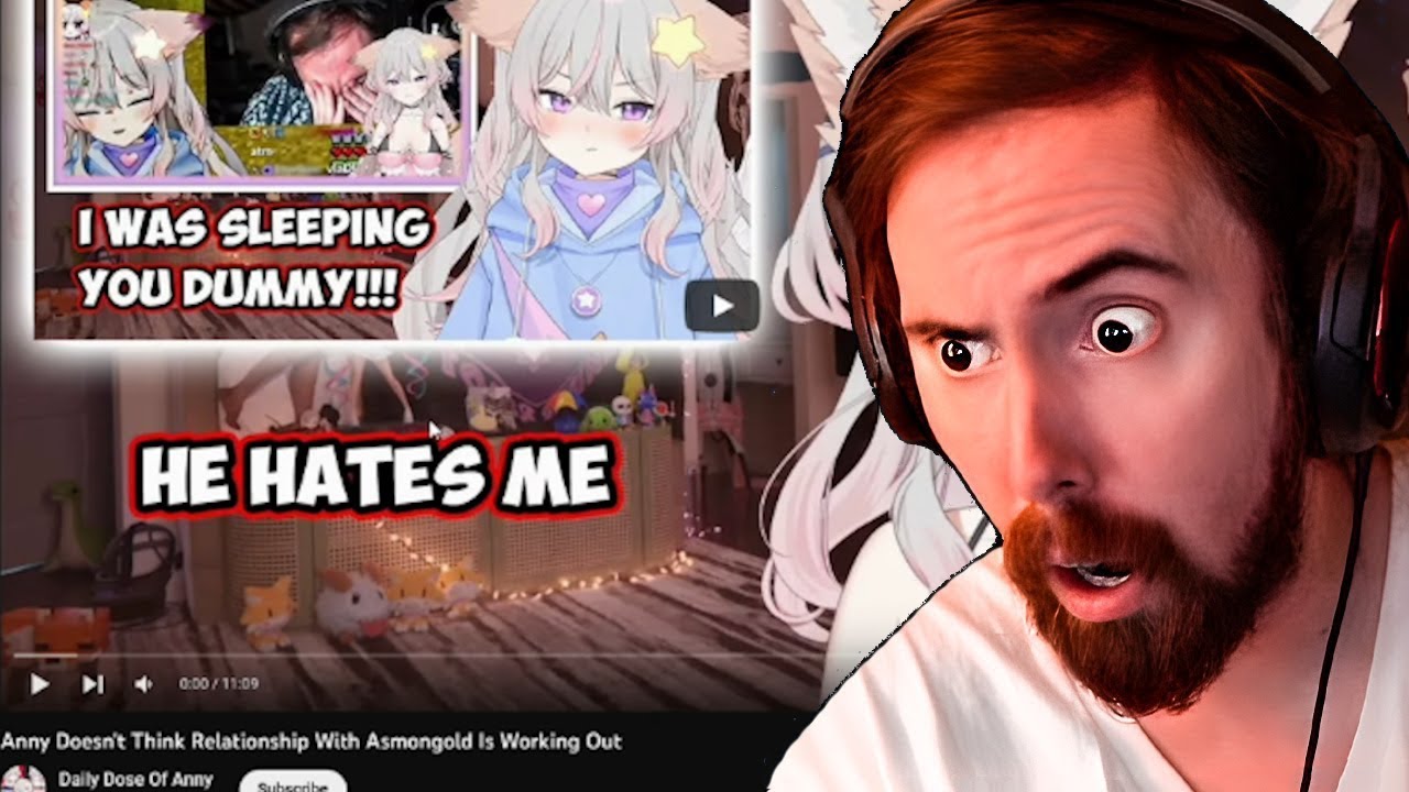 Asmongold reacts to Anny thinking he hates her