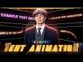 Smooth 🗿 Text Animation Like AE Editors on Alight Motion