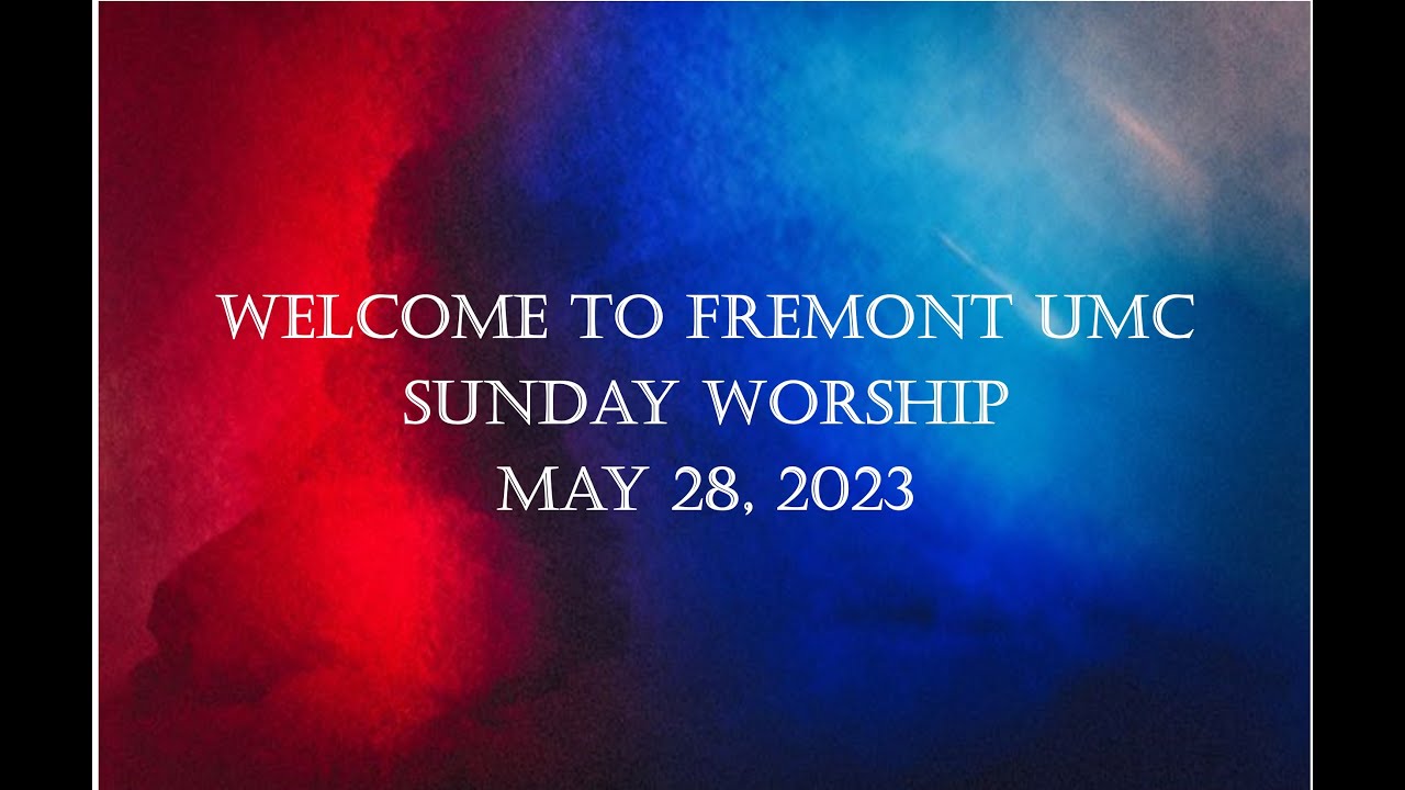 Fremont UMC Live Stream - YouTube