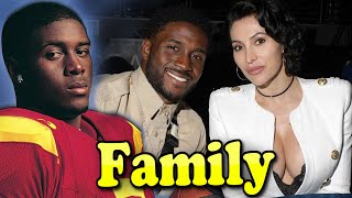Reggie Bush Family With Daughter,Son and Wife Lilit Avagyan 2020 Net Worth