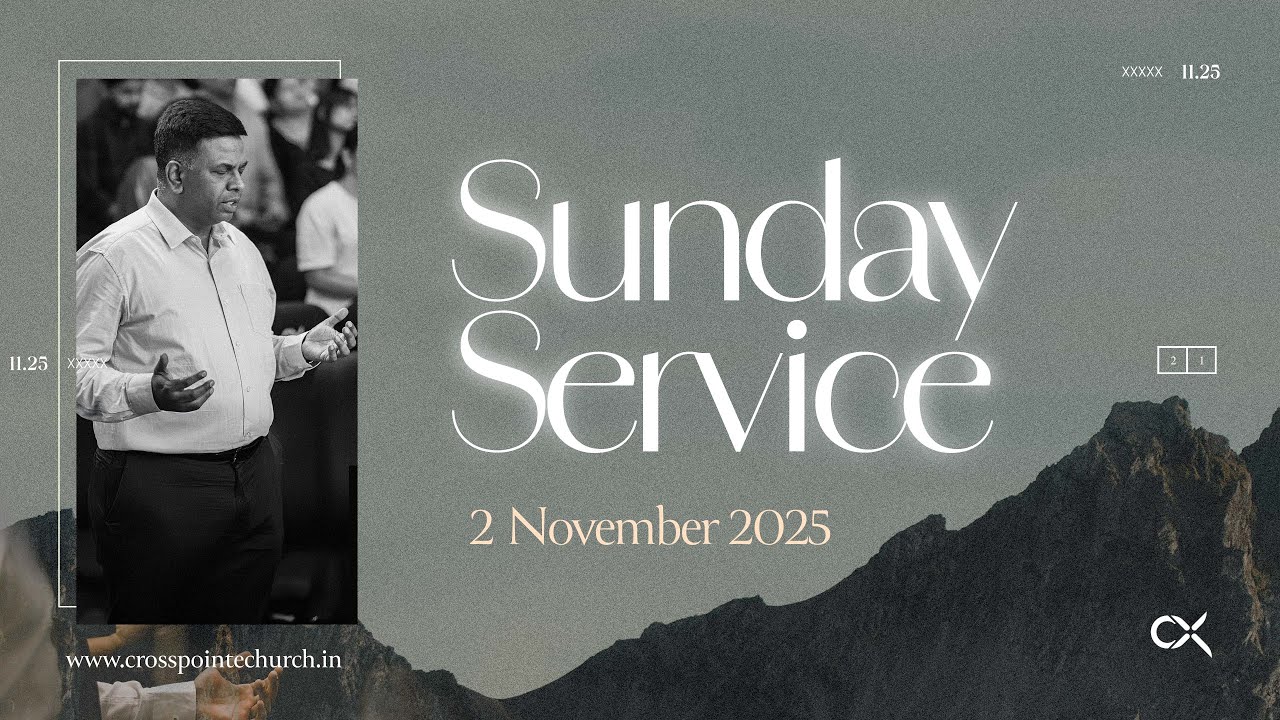 Sunday Service | 12 PM | 2nd November, 2025 | CrossPointe Church