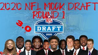 2020 NFL Mock Draft 3.0 | Full First Round Mock Draft!
