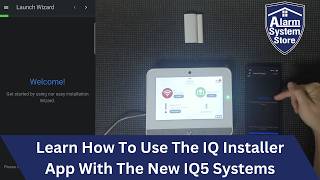 New IQ 5 System? Here's How to Use the IQ Installer App