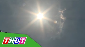 Tia cực tím ở TP.HCM chạm mức nguy hiểm | THDT