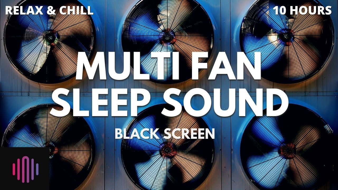 Fan Noise For Sleep 10 Hours Sleep sound made with six layered fans / Fan noise for sleep / 10 hours
