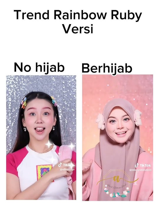 Trend Rainbow Ruby versi hijab dan no hijab?#Kalian pilih yang mana?#jedagjedug #bantusudscribe