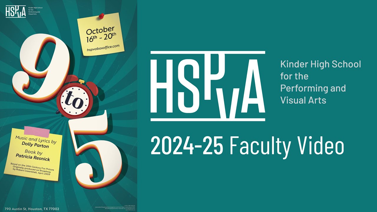 Kinder HSPVA Faculty & Staff 2024-25 - "9 to 5"
