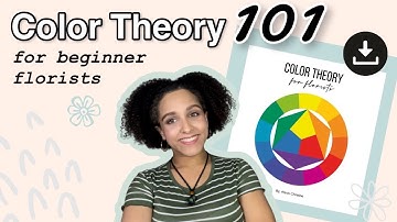 Color Theory for beginners | florist tips