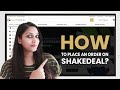 How to place an order on shakedeal easiest way to place an order on shakedeal