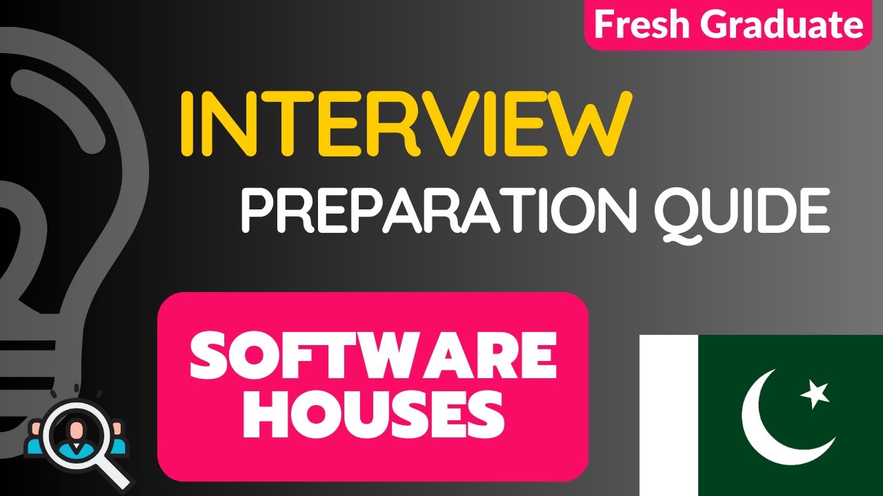 Software house interview questions, tips and preparation guidelines for software engineer lahore