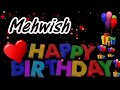Mehwish Happy Birthday Song With Name | Mehwish Happy Birthday Song | Happy Birthday Song