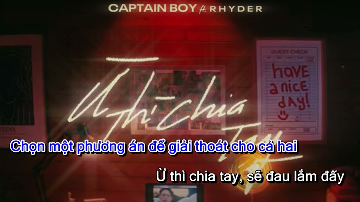 Karaoke(rap sẵn) Ừ thì chia tay - Captain( Ft. Rhyder ).