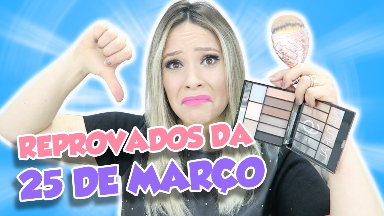 APROVADOS E REPROVADOS da 25 DE MARÇO!