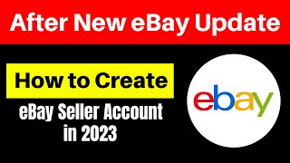 After New eBay Update How to Create eBay Seller Account from Pakistan in 2023