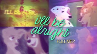 ill be alright FULL MEP | EPILEPSY WARNING