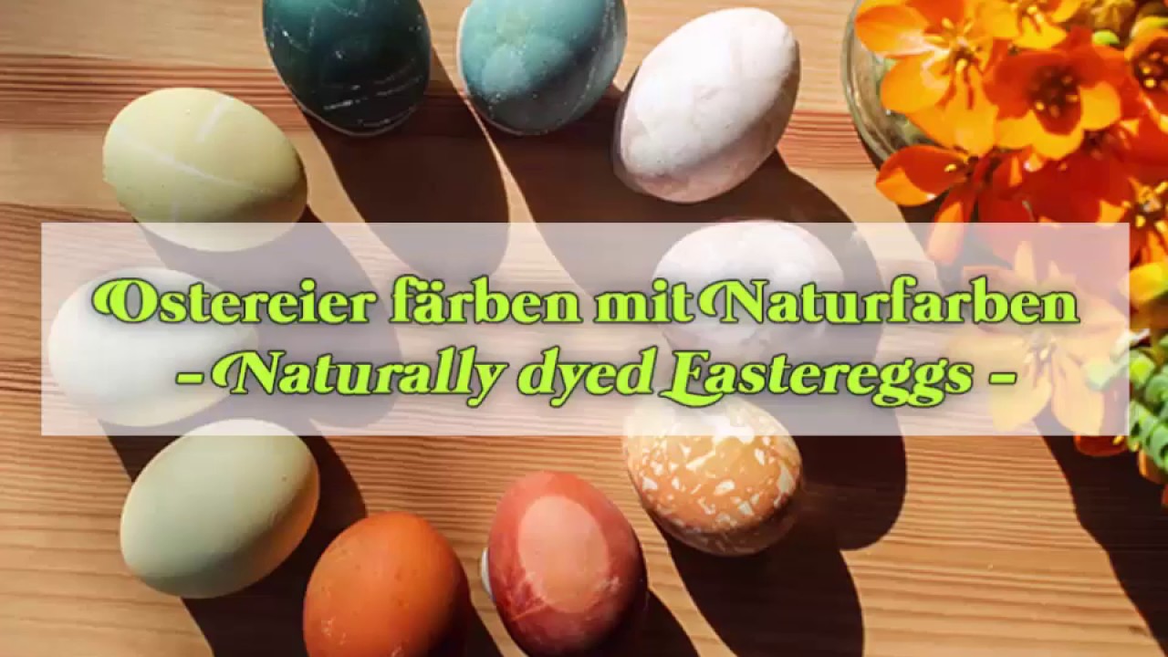 Ostereier färben mit Naturfarben, eine Schritt-für-Schritt Anleitung - Naturally dyed Eastereggs