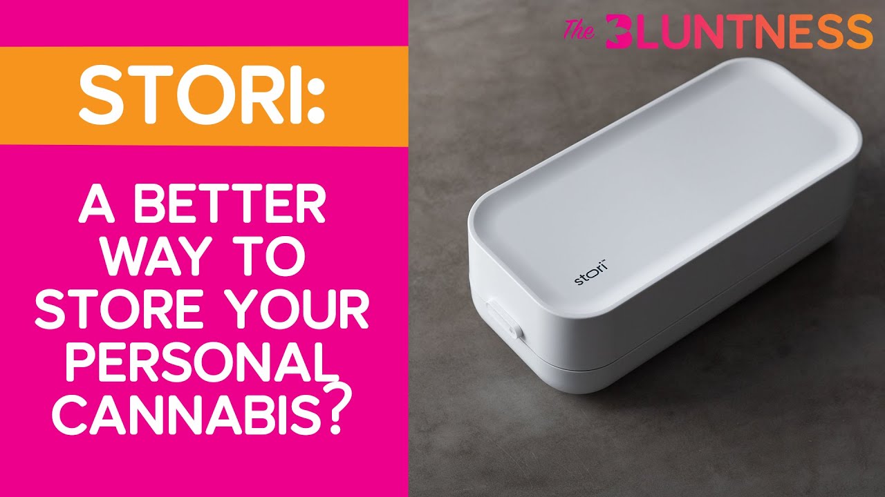 STORI: A Better Way To Store Your Personal Cannabis?