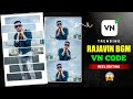 New Trending Attitude Rajavin BGM Video Editing In VN App | New Viral Reel Video Editing