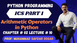 Famous Arithmetic Operators Using Python | 11th Class ICS Part 1 Computer Science | Solved MCQs Net Worth