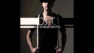 DJ T - Best Of Selection Pt 1 - Funk On You