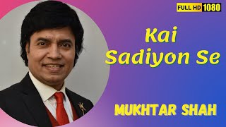 Kai Sadiyon Se Kai Janmon Se | Milap | Mukhtar Shah Singer | Mukesh song | Shatrughan Sinha