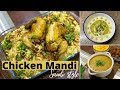 Saudi Style Chicken Mandi | Kibbeh | Hummus | Shorba