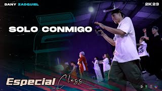 Solo Conmigo- Dany Zadquiel | COREOGRAFIA- 🎶🎤Milo Mae | Especial Class Dance  [4K] ​⁠