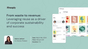 Webinar- From waste to revenue: Leveraging reuse as a driver of corporate sustainability and success