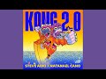 Kong 2 0 Natanael Cano Steve Aoki Audio Oficial mp3
