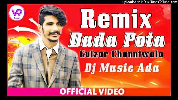 Dada Pota new song Gulzaar chhaniwala