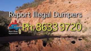 Help Stop Illegal Dumping - Port Pirie Regional Council
