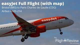 easyJet Airbus A320 | Full Flight with map | Bristol to Paris Charles de Gaulle