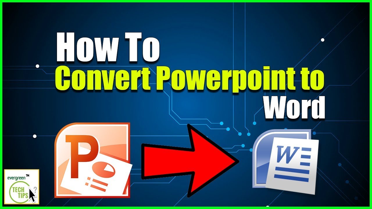 convert powerpoint presentation to word