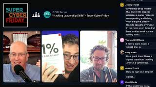 Hacking Leadership Skills - Super Cyber Friday