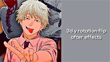 3d y rotation flip | after effects