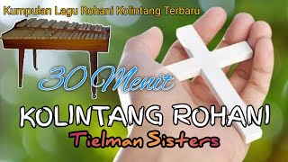 KOLINTANG ROHANI TIELMAN SISTERS