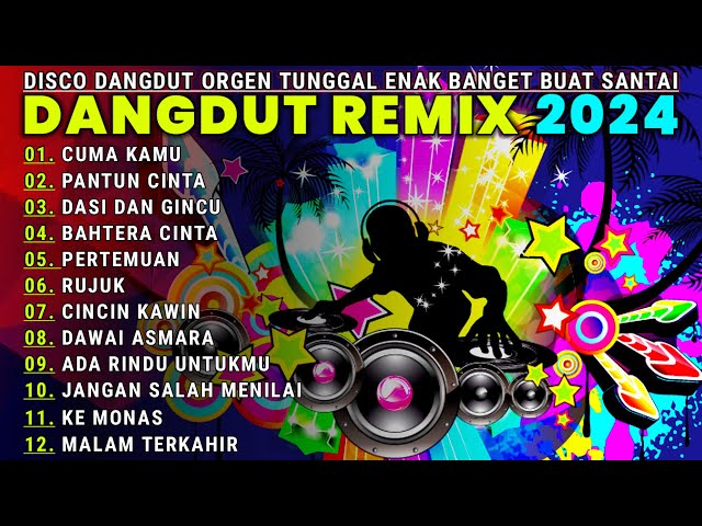 Dj Dangdut Mix 2024 - Terbaik Disco Dangdut  Rhoma Irama Duet - Full Bass Empuk Enak Banget class=