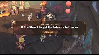 Phantasmal Pals: Part 2 - If You Should Forget the Entrance to Dreams [Luna 7 Event]