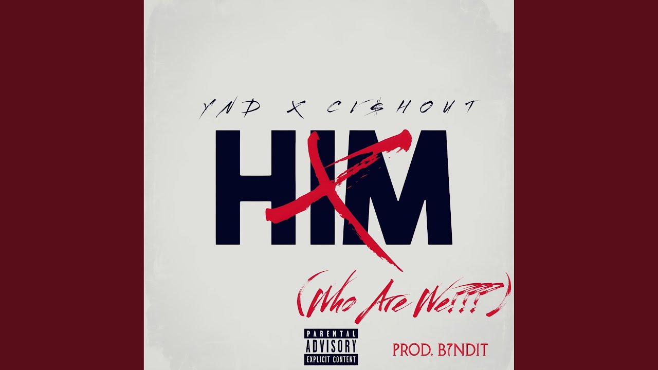 Watch HIM (feat. Cvshout) on YouTube Watch HIM (feat. Cvshout) on YouTube
