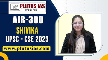 UPSC Civil Services Examination Results 2023: Shivika Rank 300 | IAS Mock Interview | #upscresult