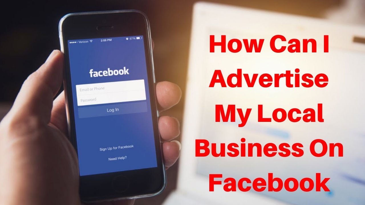 How Can I Advertise My Local Business On Facebook YouTube How Can I Advertise My Local Business On Facebook YouTube