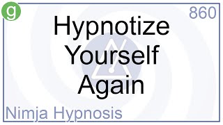 Hypnotize Yourself Again