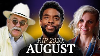 R.I.P. August 2020: Celebrities \& Newsmakers Who Died | Legacy.com