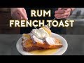 Binging with Babish: Rum French Toast from Mad Men