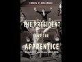 The President and the Apprentice: Eisenhower and Nixon, 1952–1961