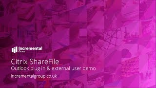 Citrix ShareFile - Outlook plug in & external user demo